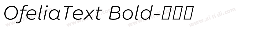 OfeliaText Bold字体转换
